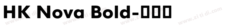 HK Nova Bold字体转换
